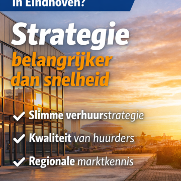 Bedrijfspand verhuren Eindhoven strategie – commercieel vastgoed